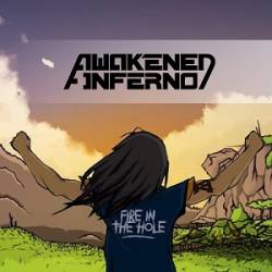 Awakened Inferno : Fire in the Hole